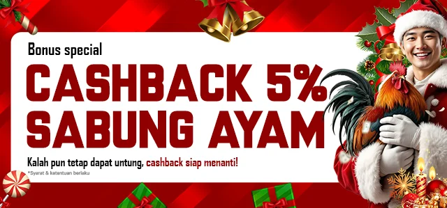 CASHBACK 5% SABUNG AYAM