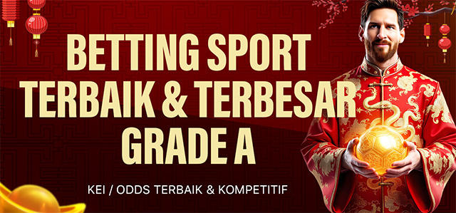 Betting Sport Grade A Kei Odds Pasti Bagus!