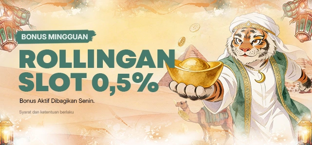 ROLLINGAN SLOT HARIAN & MINGGUAN 0.5%
