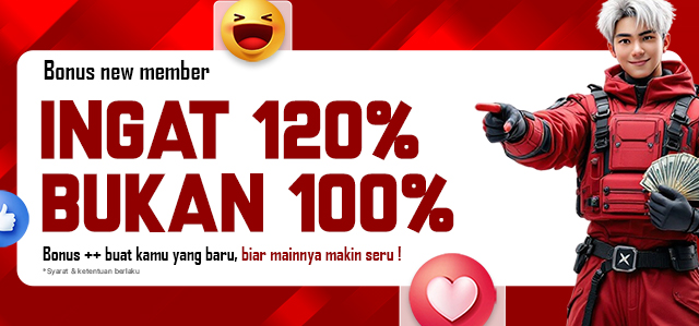 BONUS NEW MEMBER 120%