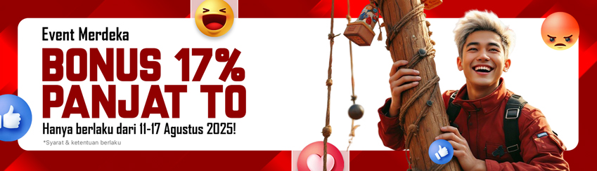 COMBO MERDEKA ! ( BONUS DEPOSIT 17% + HADIAH 17 JUTA )