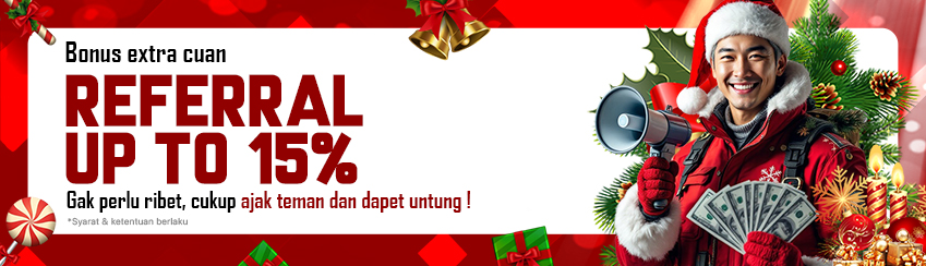 BONUS EXTRA CUAN REFERRAL UP TO 15%