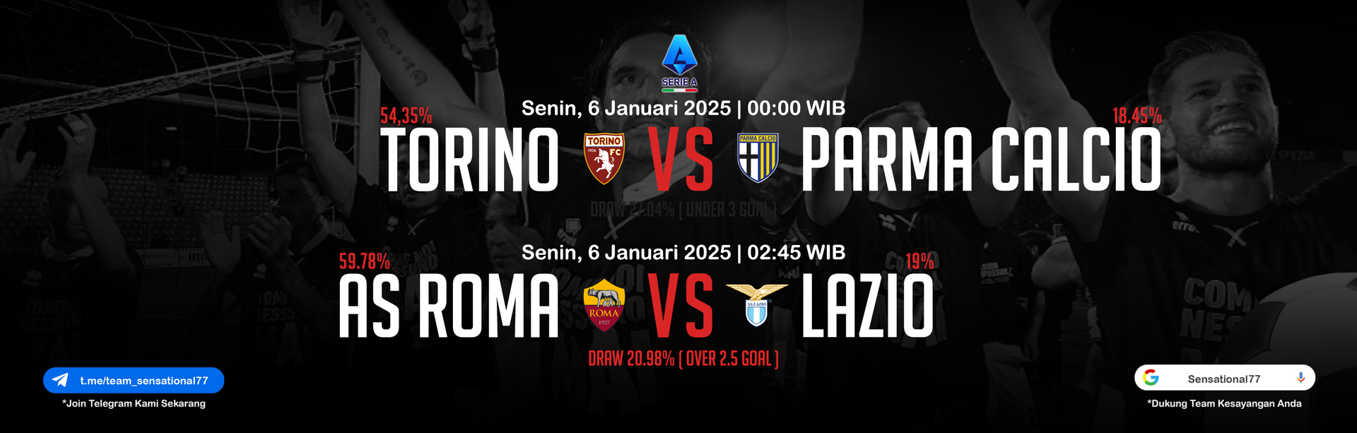 Torino vs Parma, As Roma vs Lazio